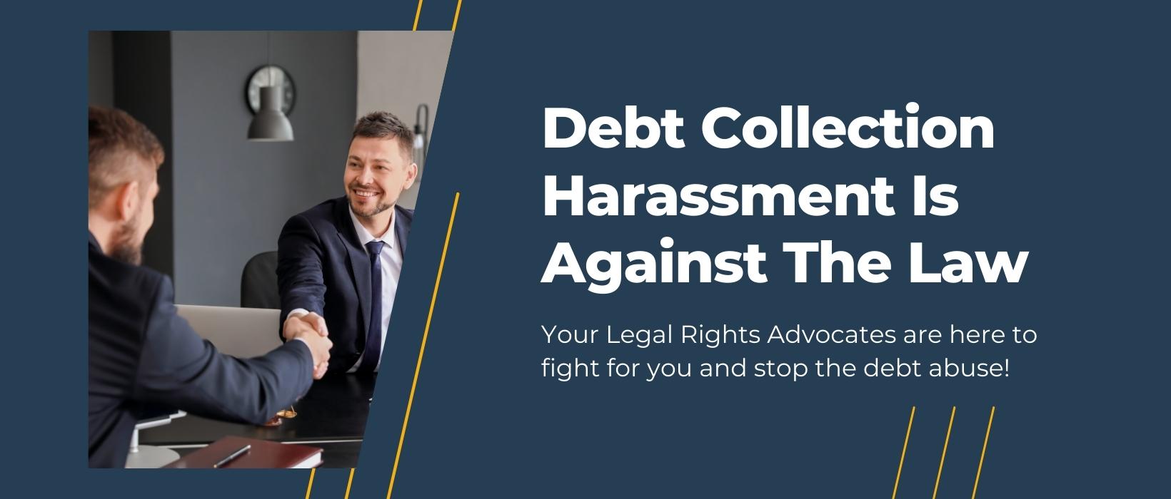 Debt Collection Harassment Lawyers